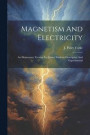 Magnetism And Electricity