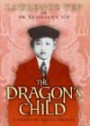 The Dragon's Child: A Story of Angel Island