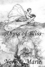 Poetry Book - Abyss of Bliss (Love Poems About Life, Poems About Love, Inspirational Poems, Friendship Poems, Romantic Poems, I love You Poems, Poetry Collection, Inspirational Quotes, Poetry Books)