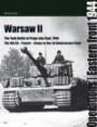 Warsaw II: The tank battle at Praga July - September 1944