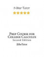 Prep Course for College Calculus: Second Edition