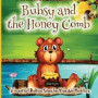 Bubsy and the Honey Comb: - A Cozy Bed time Story Book with the beautiful Adventures of A brown Bear 38 Colored Pages with Cute Designs and Ador