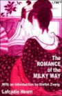 The Romance of the Milky Way: And Other Studies and Stories (Living Time World Literature)