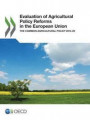 Evaluation of agricultural policy reforms in the European Union