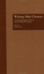 Writing After Chaucer: Essential Readings in Chaucer and the Fifteenth Century (Basic Readings in Chaucer and His Time)