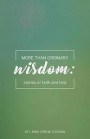More Than Ordinary Wisdom: Stories of Faith and Folly