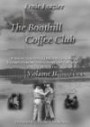 The Boothill Coffee Club: Wartime Memories Of Dark Days In Korea, Vietnam, Panama, Desert Storm, The Cold War And The Middle East