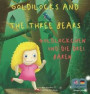 Goldilocks and the Three Bears Goldlckchen und die drei Bren