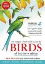 The Larger Illustrated Guide to Birds of Southern Africa: Second Edition