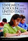 Standards And Schooling In The United States: An Encyclopedia (3 Volumes)