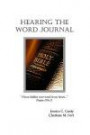 Hearing The Word Journal: I Have Hidden Your Word In My Heart... Psalm 119:11