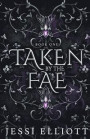 Taken by the Fae (City of Fae Book 1) - Alternate Cover