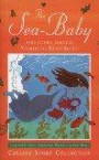 Sea Baby and Other Magical Stories to Read Aloud (Collins Story Collection)