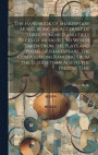 The Handbook of Shakespeare Music, Being an Account of Three Hundred and Fifty Pieces of Music set to Words Taken From the Plays and Poems of Shakespeare, the Compositions Ranging From the