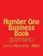 Number One Business Book, The Entrepreneur's Secret to Success: Step One Building a Firm Foundation