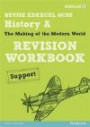 Revise Edexcel: Edexcel GCSE History Specification a Modern World History Revision Workbook Support (REVISE Edexcel History)