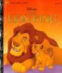 Disney's the Lion King (Little Golden Book)