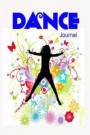 Dance Journal: Believe in Yourself