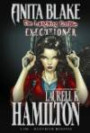 Anita Blake, Vampire Hunter: The Laughing Corpse Book 3 - Executioner Premiere HC (Anita Blake, Vampire Hunter (Marvel Hardcover))