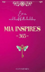 MIA Inspires 365 : Ett år med kraftfulla budskap