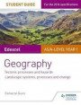 Edexcel AS/A-Level Gegraphy Student Guide 1: Tectonic Processes and Hazards; Glaciated Landscapes and Change; Coastal Landscapes and Change: Student guide 1