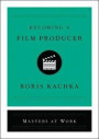 Becoming A Film Producer