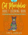 Cat Mandalas Adult Coloring Book Vol 2