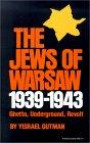 Jews of Warsaw, 1939-1943: Ghetto, Underground, Revolt (Midland Books)