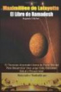 El LIibro De Ramadosh. Segunda Edición: 13 Técnicas Anunnaki-Ulema de Poder Mental ParaDesarrollar Una Larga Vida, Felicidad, Salud y Prosperidad