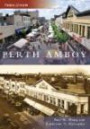 Perth Amboy (Then and Now)