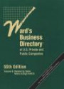 Ward's Business Directory of U.S. Private and Public Companies (Ward's Business Directory of U.S. Private & Public Companies (8v.))