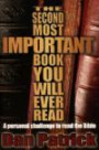 The Second Most Important Book You Will Ever Read : A Personal Challenge to Read the Bible