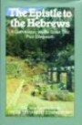 Epistle to the Hebrews: A Commentary on the Greek Text (New International Greek Testament Commentary)