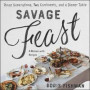 Savage Feast