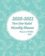 2020-2021 Busy as a Mother Two Year Ruled Monthly Planner 8x10: 2 Years Monthly Calendar Planner 24 Months Planner and Calendar January 2020 to Decemb