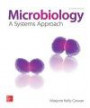 Combo: Microbiology: A Systems Approach w/Connect Access Card with LearnSmart and LearnSmart Labs Access Card