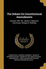 The Debate on Constitutional Amendments