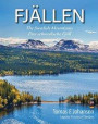 FJÄLLEN : The Swedish mountains - Das schwedische Fjäll