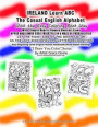 IRELAND Learn ABC The Casual English Alphabet With the Easy Coloring Book Way With Simple Hearts Flowers Abstract Lines UPPER AND LOWER CASE FREESTYLE
