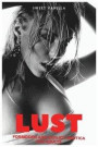 Lust: Forbidden And Explicit Erotica For