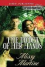 The Touch of Her Hands [The Wind River Pack 3] (Siren Publishing Classic)