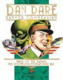 Dan Dare: Complete Collection Volume 1: The Venus Campaign
