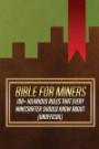 Bible for Miners: 100+ Hilarious Rules That Every Minecrafter Should Know About (Unofficial)