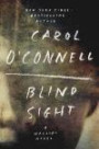 Blind Sight (Kathleen Mallory Novels (Hardcover))