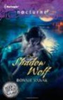 The Shadow Wolf: The Shadow Wolf\Darkness of the Wolf (Harlequin Nocturne)