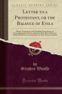 Letter to a Protestant, or the Balance of Evils