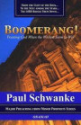 Boomerang!: Trusting God When the Wicked Seem to Win