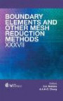 Boundary Elements and Other Mesh Reduction Methods Xxxvii (Wit Transactions on Modelling and Simulation)