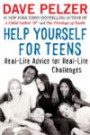 Help Yourself for Teens : Real-Life Advice for Real-Life Challenges