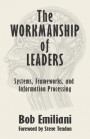 The Workmanship of Leaders